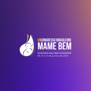 7º Congresso Brasileiro Mame Bem